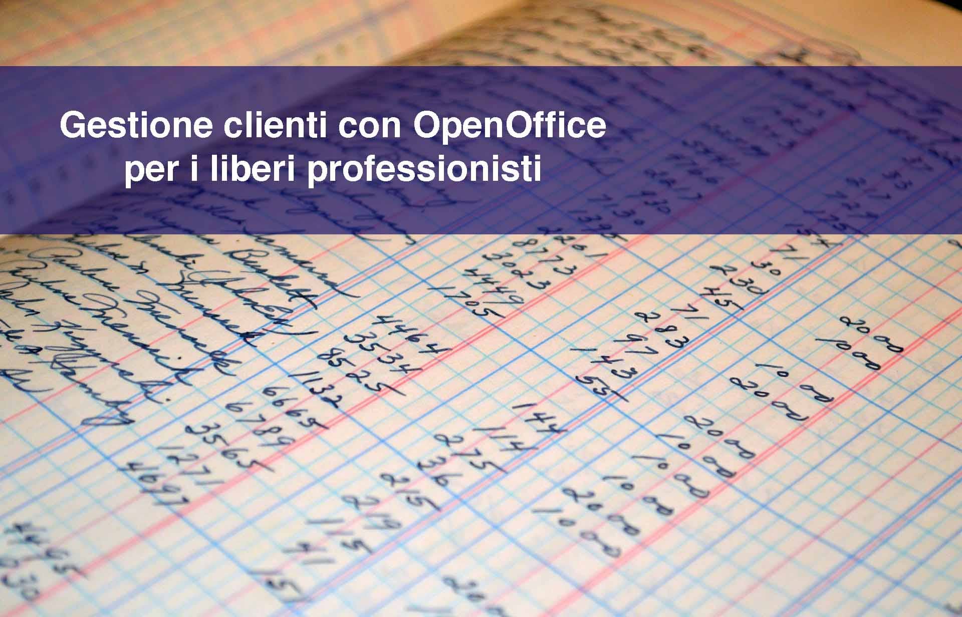Gestione clienti con OpenOffice per i liberi professionisti